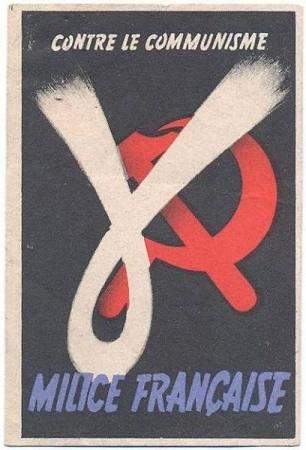 Плакат для вербовки Милиции в оккупированной Франции при Режиме Виши. «Против коммунизма»