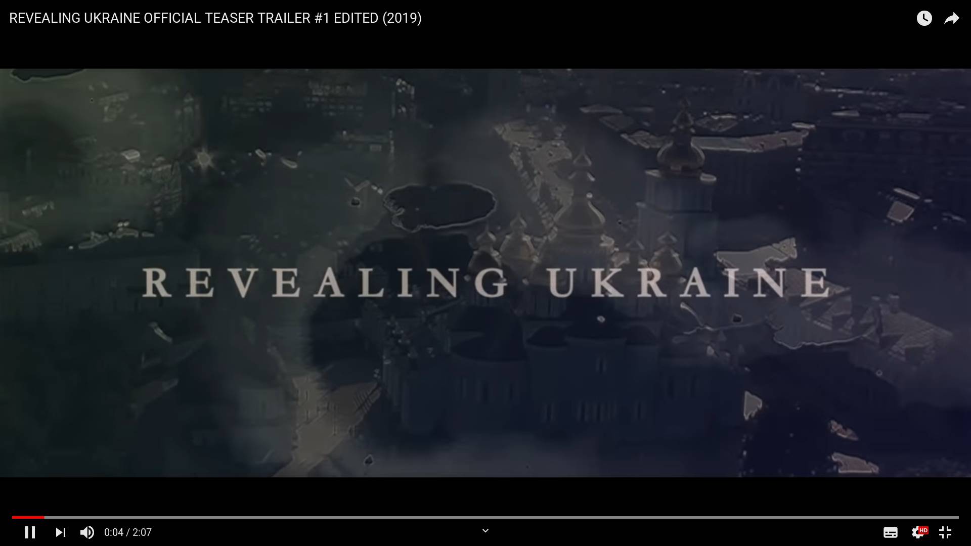 Цитата из видео «REVEALING UKRAINE OFFICIAL TEASER TRAILER #1 EDITED (2019)» пользователя Igor Lopatonok.