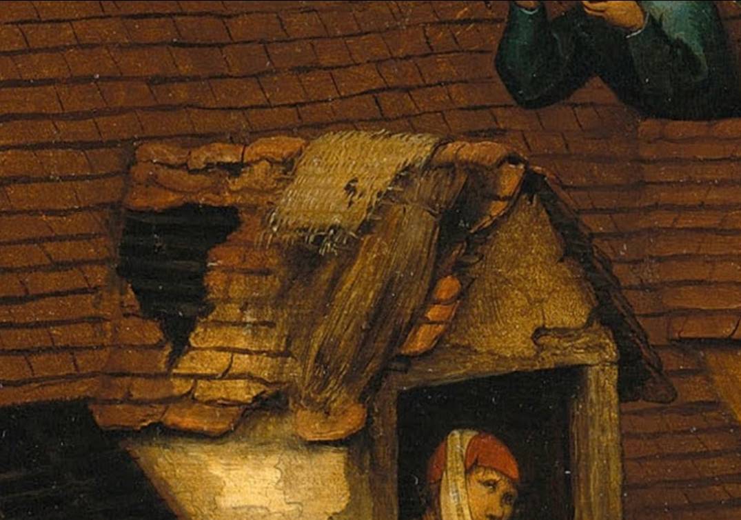 Питер Брейгель Старший. Фламандские пословицы. Старая крыша требует много заплаток — старая вещь требует бо́льшего ухода. У кого-либо в крыше дырка — неразумный (фрагмент). 1559