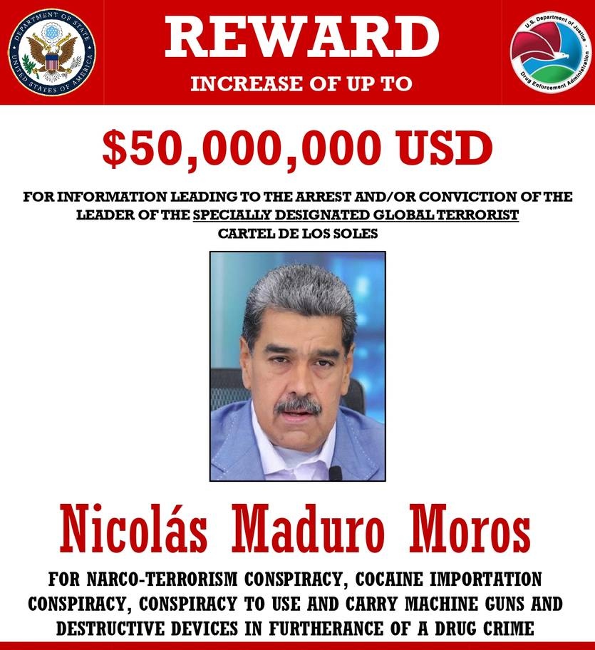 Плакат, обещающий награду в $50 млн за поимку Николаса Мадуро, опубликованный Управлением по борьбе с наркотиками (DEA)
